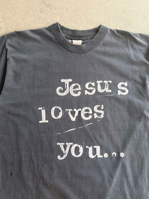 1990S SUN FADED "JESUS LOVES YOU... BUT I DON'T" GRAPHIC TEE (L)